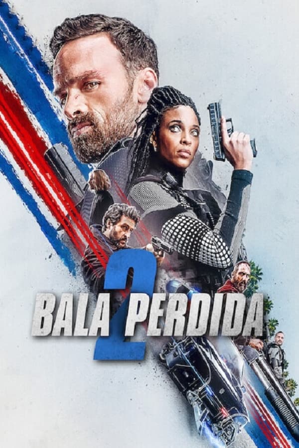 Zerone IPTV Pro ES - La bala perdida 2 - (2022)