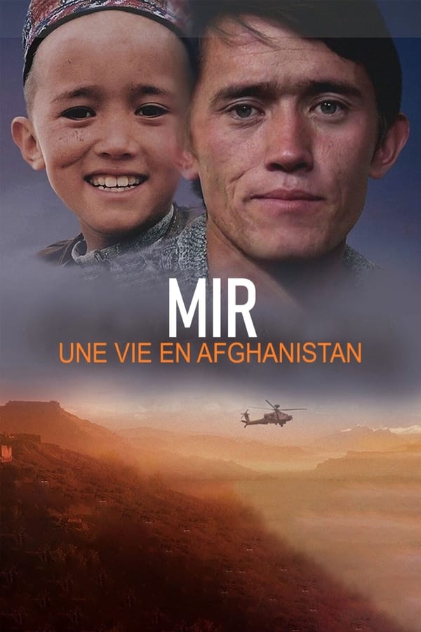 Zerone IPTV Pro FR - MIR - Une vie en Afghanistan  (2021)