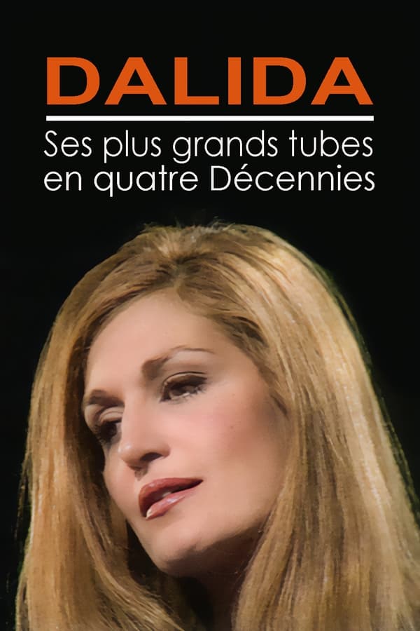 Zerone IPTV Pro FR - Dalida - Ses plus grands tubes en quatre décennies (2023)