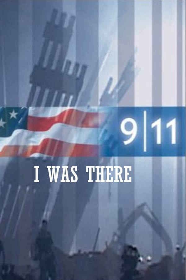 Zerone IPTV Pro EN - 9/11: I Was There  (2021)