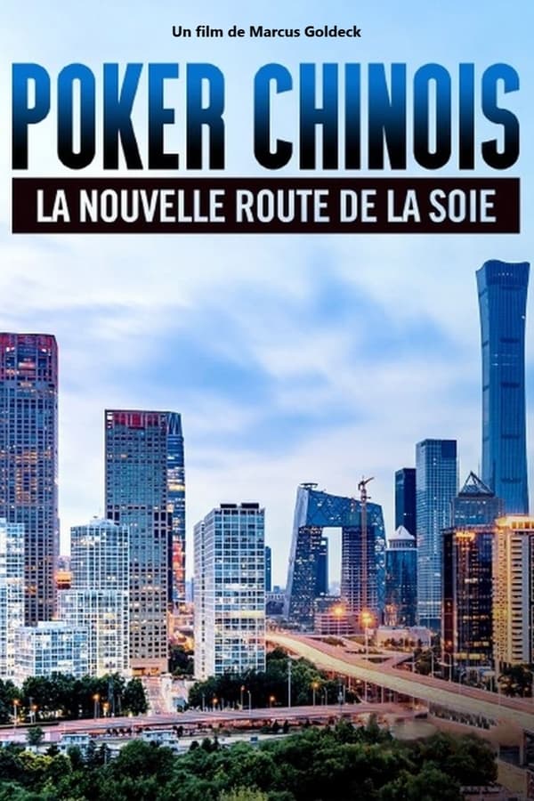 Zerone IPTV Pro FR - Poker chinois - La nouvelle route de la soie  (2022)