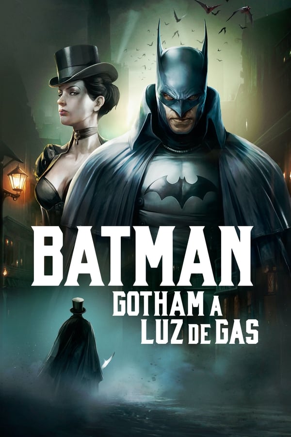 Zerone IPTV Pro ES - Batman Gotham a Luz de Gas - (2018)