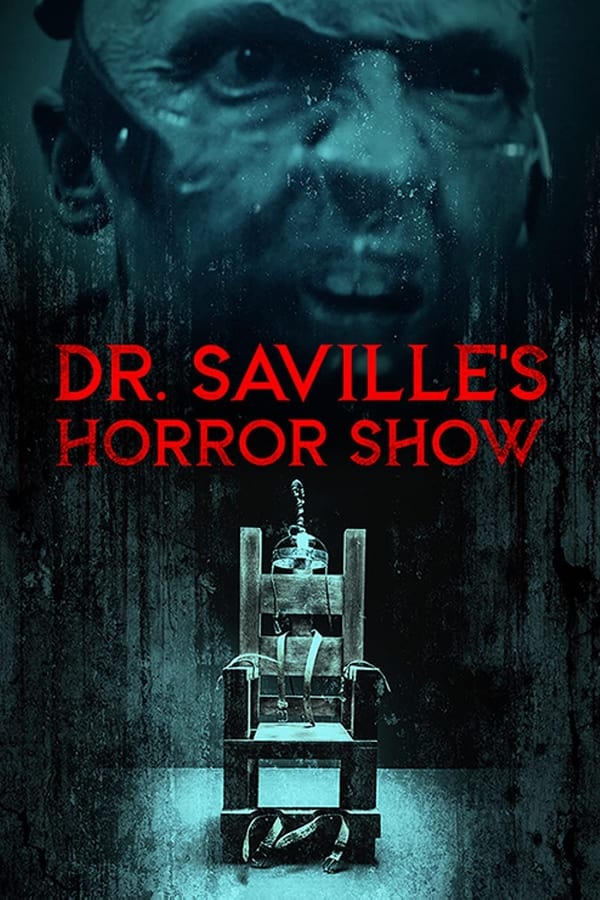 Zerone IPTV Pro EN - Dr. Saville's Horror Show (2023)