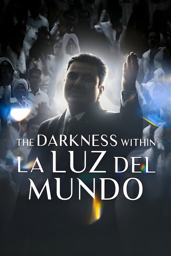 Zerone IPTV Pro NF - The Darkness Within La Luz del Mundo (2023)