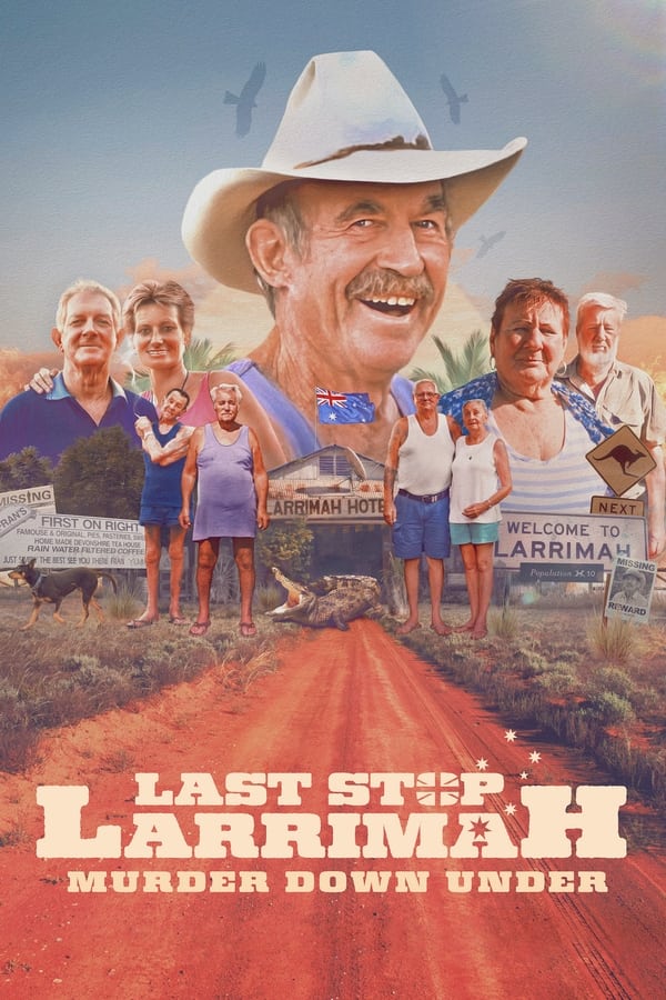 Zerone IPTV Pro EN - Last Stop Larrimah: Murder Down Under (2023)