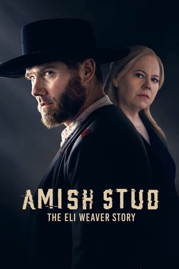 Zerone IPTV Pro NL - Amish Stud: The Eli Weaver Story (2023)