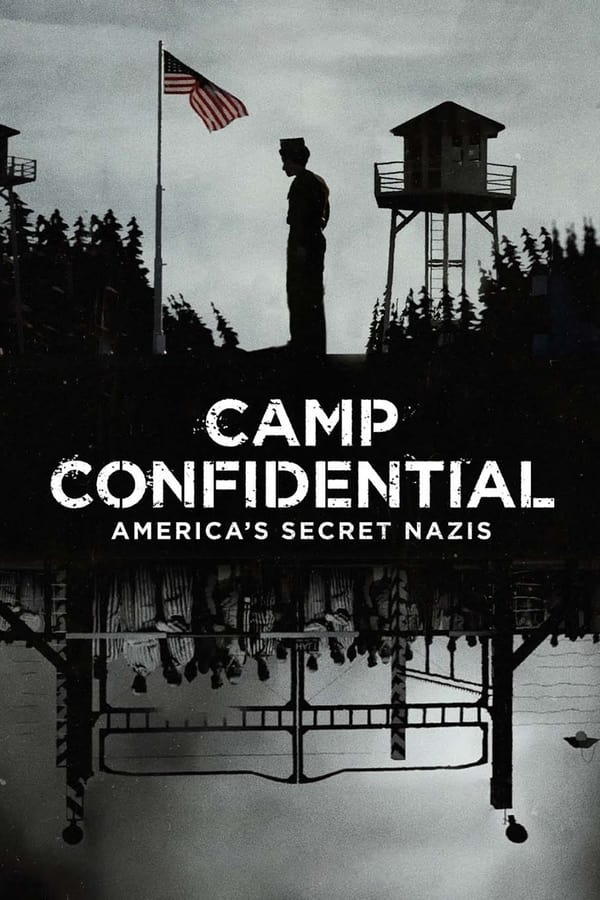 Zerone IPTV Pro NL - Camp Confidential: America's Secret Nazis (2021)