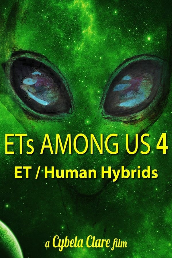 Zerone IPTV Pro EN - ETs Among Us 4: The Reality of ET/Human Hybrids  (2020)