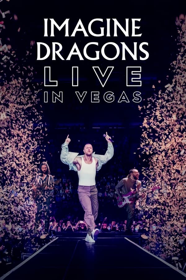 Zerone IPTV Pro EN - Imagine Dragons: Live in Vegas (2023)