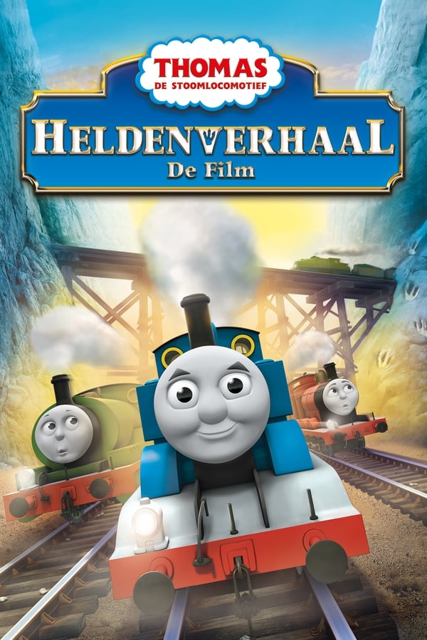 Zerone IPTV Pro NL - Thomas De Stoomlocomotief: De Film - Heldenverhaal (2014)