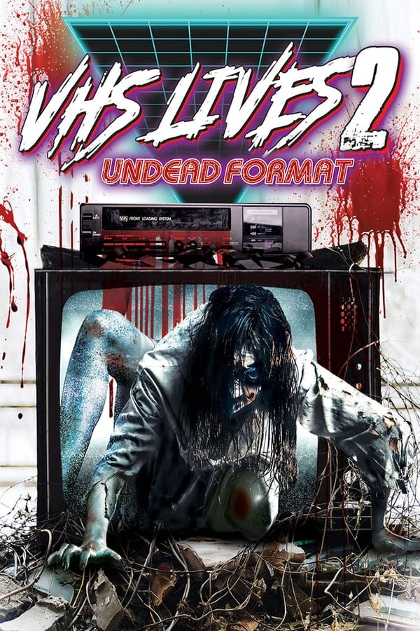 Zerone IPTV Pro AL - VHS Lives 2: Undead Format  (2017)