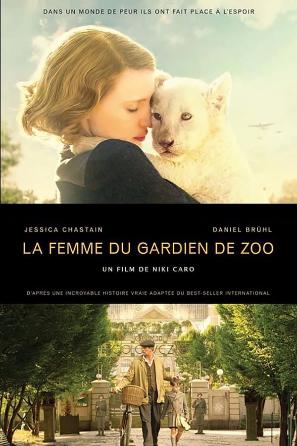 Zerone IPTV Pro FR - La Femme du gardien de zoo (2017)