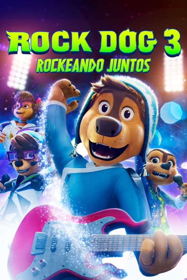 Zerone IPTV Pro LAT - Rock Dog 3 - Perreando por un Sueño (2023)