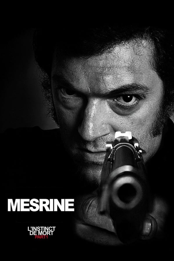 Zerone IPTV Pro FR - Mesrine : L'Instinct de mort (2008)