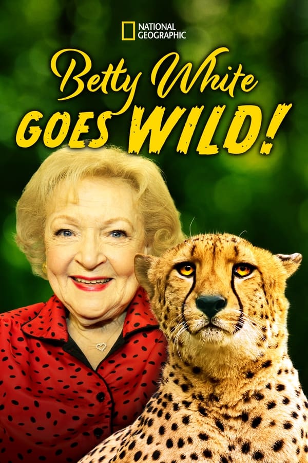 Zerone IPTV Pro D+ - Betty White Goes Wild  (2013)