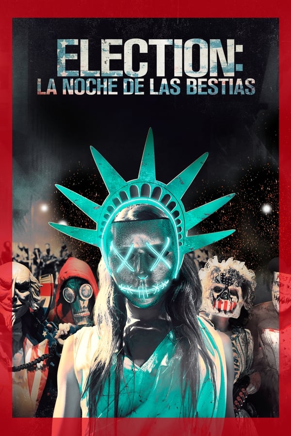 Zerone IPTV Pro ES - Election: La noche de las bestias (2016)