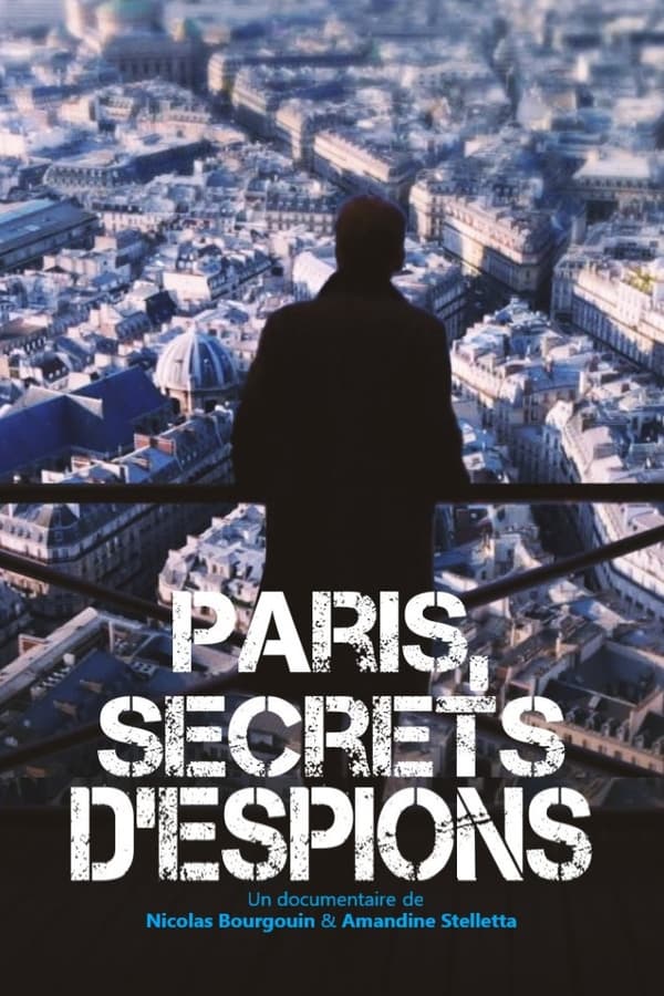 Zerone IPTV Pro FR - Paris, secrets d'espions  (2021)