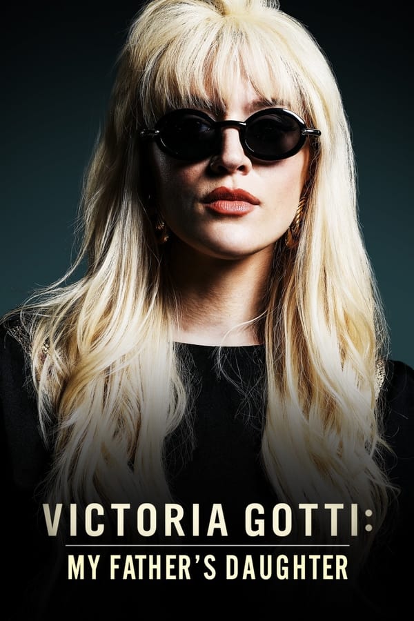 Zerone IPTV Pro AL - Victoria Gotti: My Father's Daughter (2019)