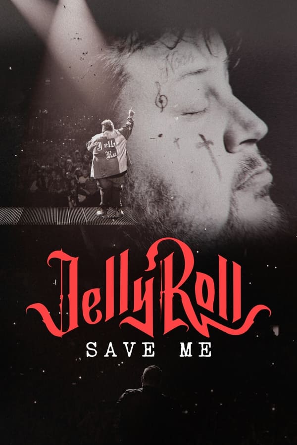 Zerone IPTV Pro EN - Jelly Roll: Save Me (2023)