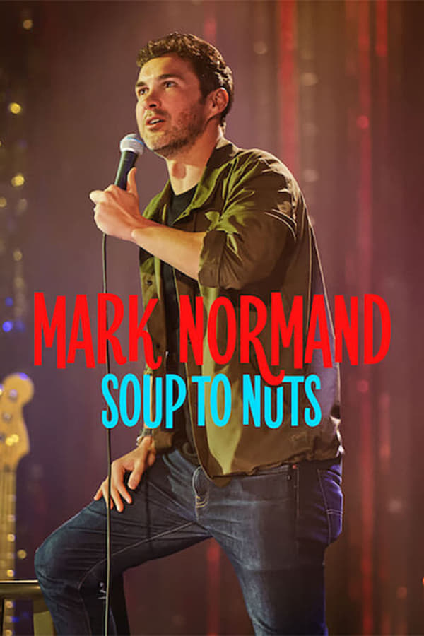 Zerone IPTV Pro EN - Mark Normand: Soup to Nuts (2023)