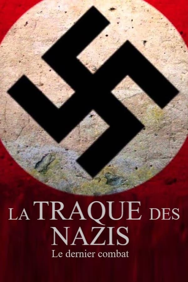 Zerone IPTV Pro FR - La traque des nazis - Le dernier combat (2024)