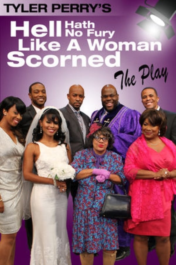 Zerone IPTV Pro EN - Tyler Perry's Hell Hath No Fury Like a Woman Scorned - The Play (2014)