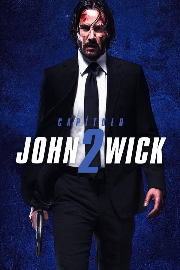 Zerone IPTV Pro LAT - John Wick: Pacto de sangre  (2017)