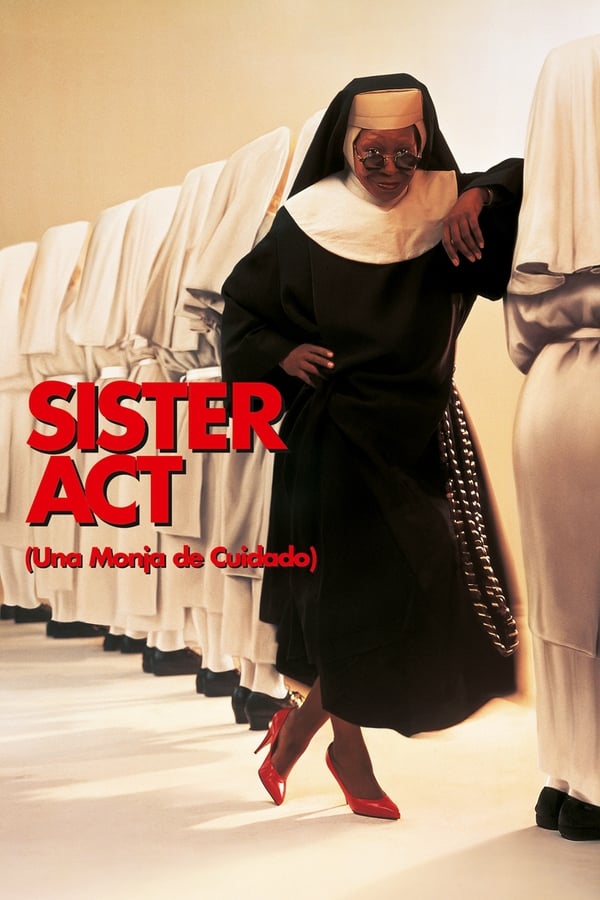 Zerone IPTV Pro LAT - Sister Act (Una Monja De Cuidado) (1992)