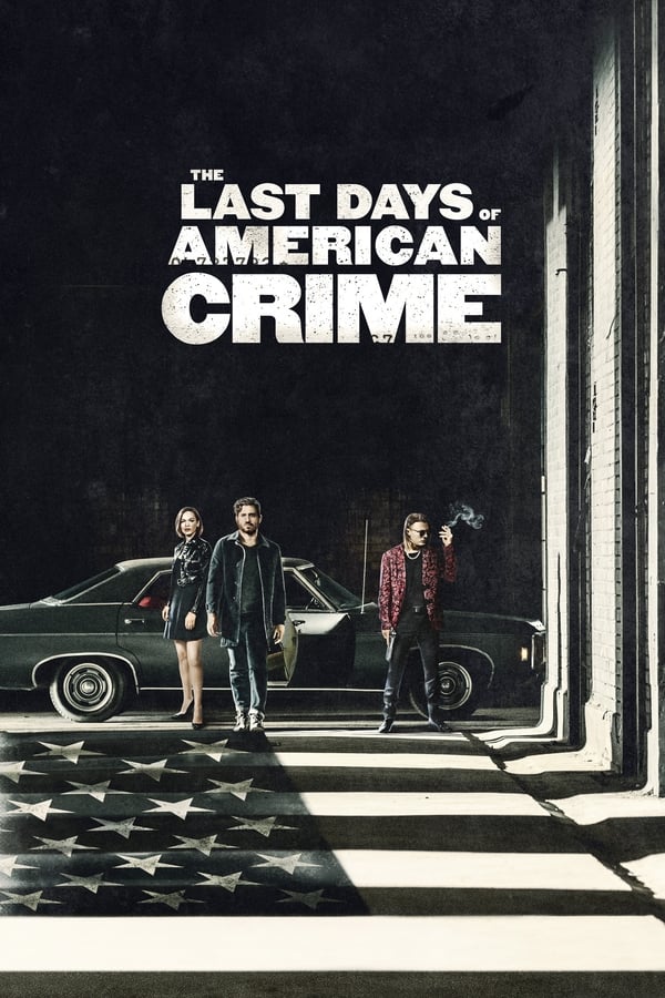 Zerone IPTV Pro DE - The Last Days of American Crime (2020)