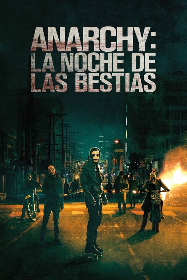 Zerone IPTV Pro ES - Anarchy: La noche de las bestias (2014)