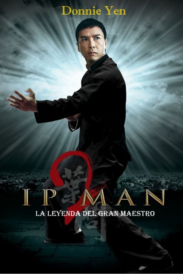 Zerone IPTV Pro ES - Ip Man 2 - (2010)