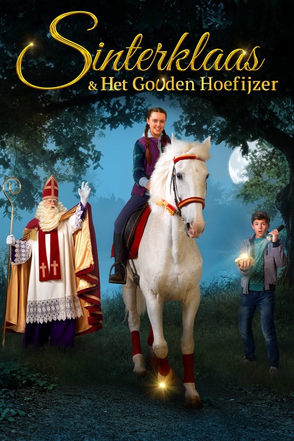 Zerone IPTV Pro NL - Sinterklaas & Het Gouden Hoefijzer (2017)