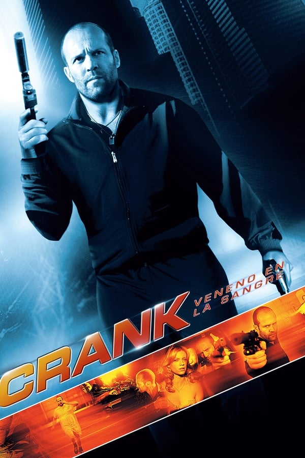 Zerone IPTV Pro LAT - Crank Veneno En La Sangre (2006)