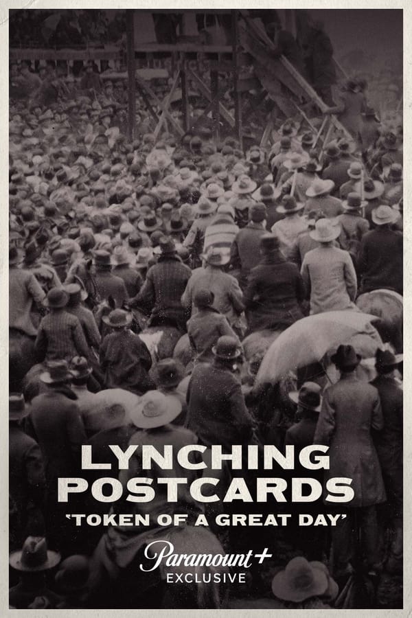 Zerone IPTV Pro EN - Lynching Postcards: ‘Token of a Great Day’  (2021)