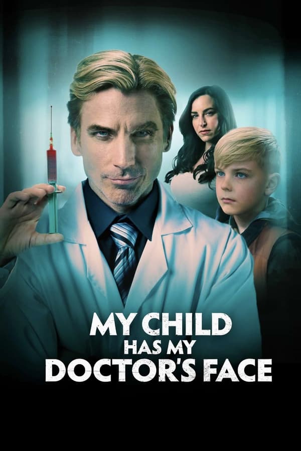 Zerone IPTV Pro EN - My Child Has My Doctor’s Face (2024)