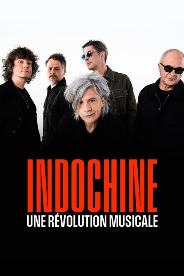 Zerone IPTV Pro FR - Indochine, une révolution musicale (2024)