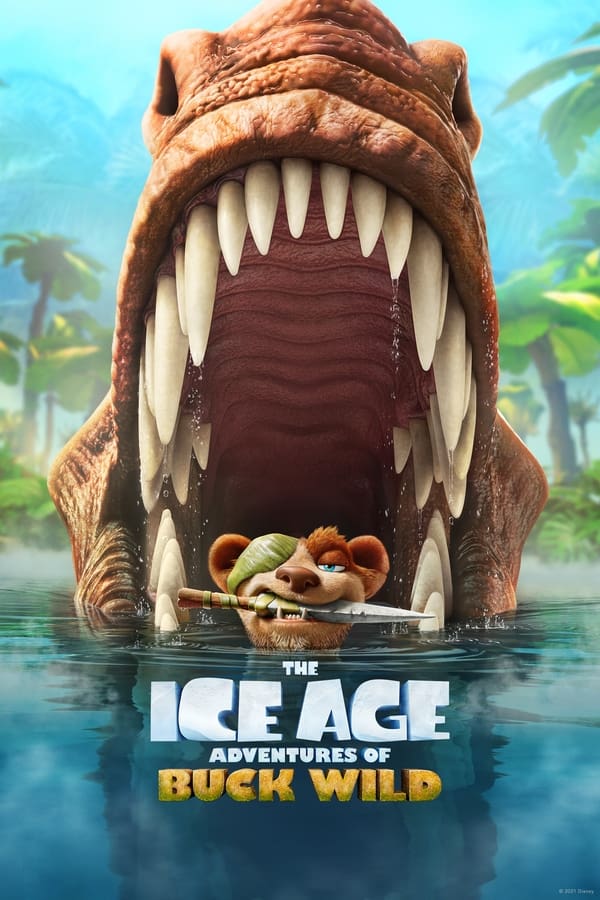 Zerone IPTV Pro D+ - The Ice Age Adventures of Buck Wild  (2022)